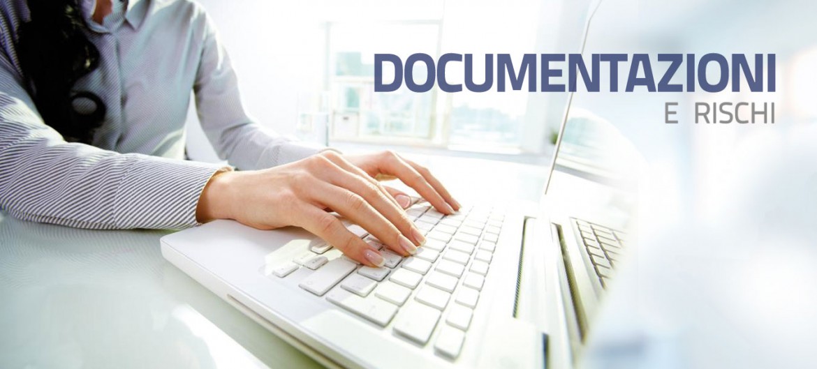 Documentazione e rischi